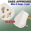 Mini Plug Top 6 Amp -3 Pin